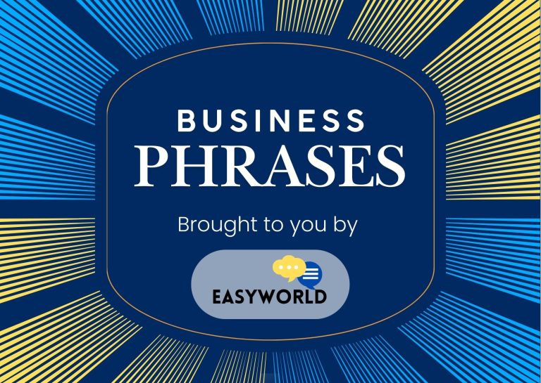 Business Phrases to Help You Communicate with Confidence