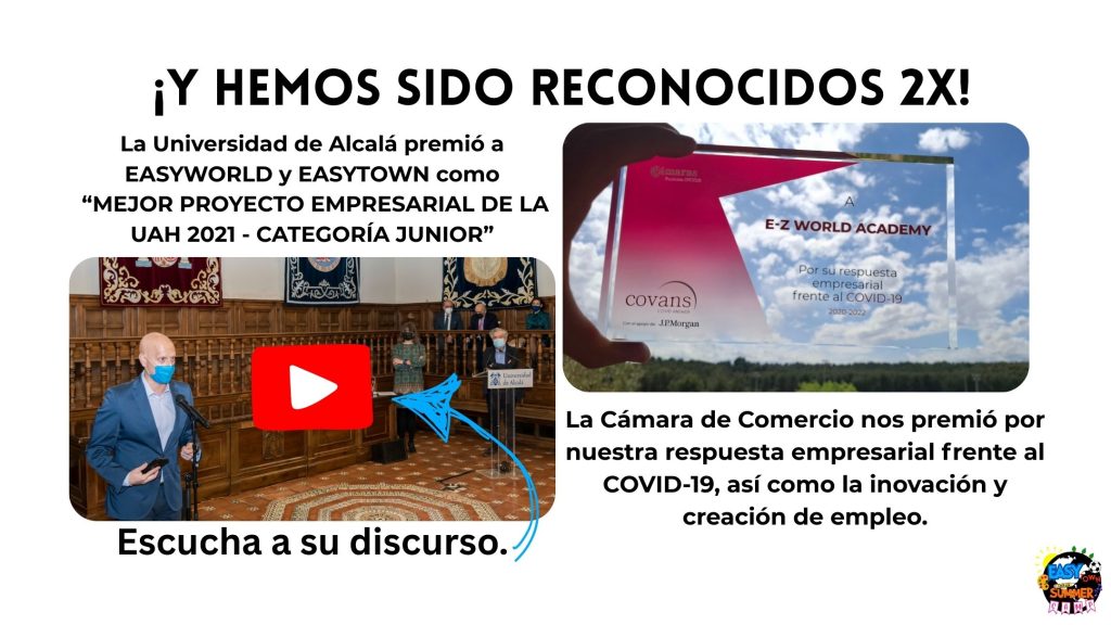 Easyworld Academy y Easytown summer camp reconocidos y premiados por la inovación y creación de empleo